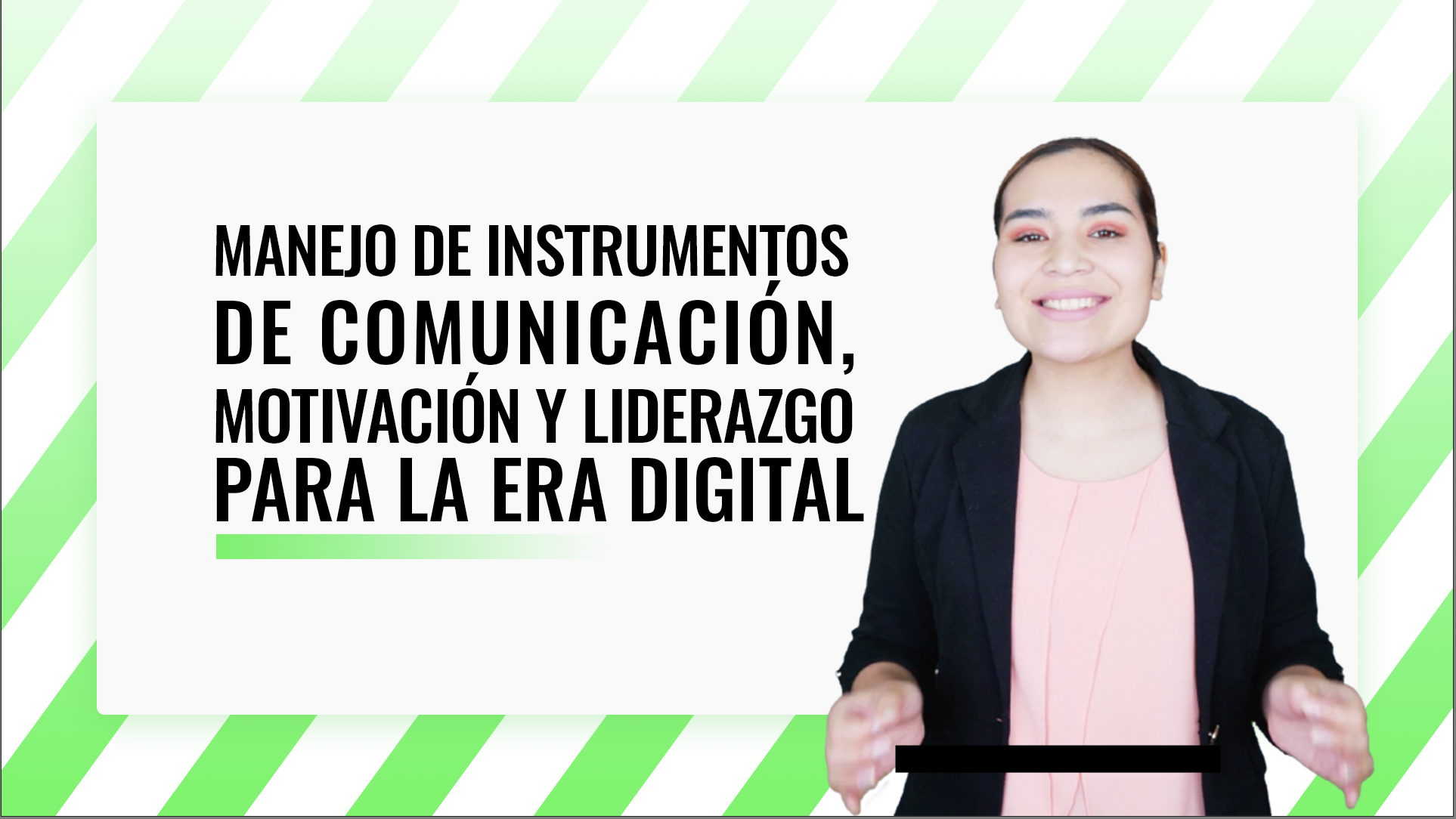 _DEMO Curso Manejo de Instrumentos de Comunicación, Motivación y Liderazgo para la Era Digital