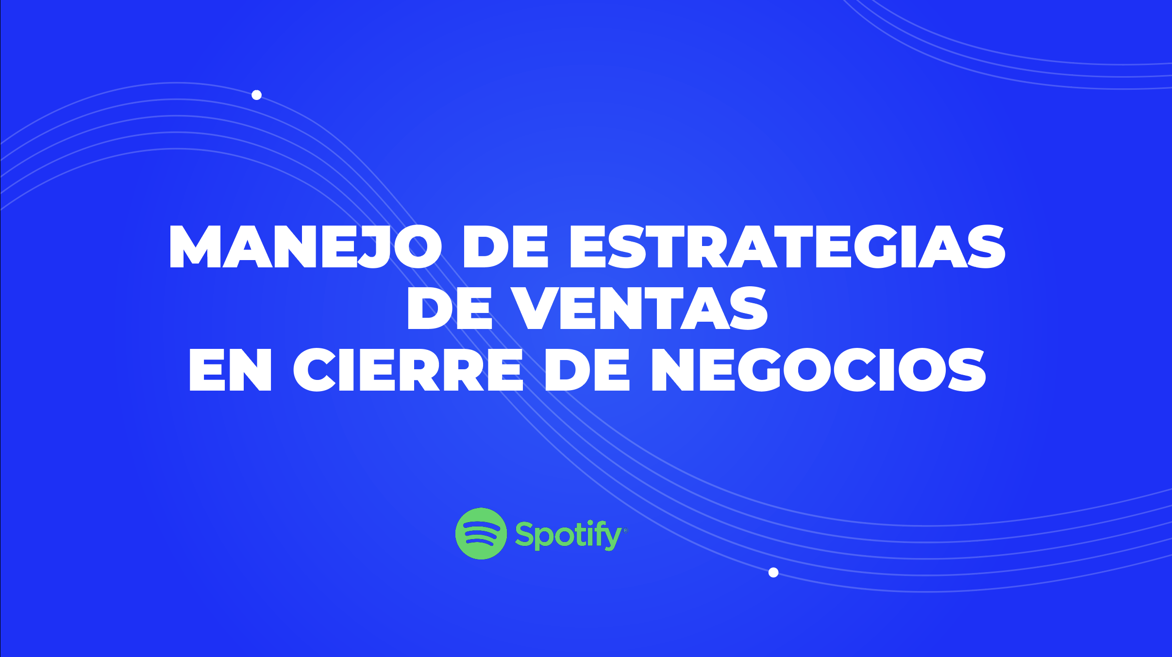 _DEMO Manejo de Estrategias de Ventas en Cierre de Negocios